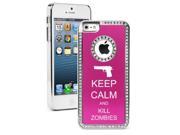 Apple iPhone 5 Hot Pink 5S867 Rhinestone Crystal Bling Aluminum Plated Hard Case Cover Keep Calm and Kill Zombies