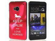 Rose Red HTC One M7 Aluminum Plated Hard Back Case Cover 7M469 Keep Calm and Love Horses