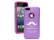 Apple iPhone 5 Purple 5D35 Aluminum & Silicone Case Cover I Mustache You A Question Shave It For Later Apple iPhone 5 Purple 5D35 Aluminum & Silicone Case Cover I Mustache You A Question Shave It For Later