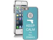 Apple iPhone 5 Light Blue 5E900 Aluminum Plated Chrome Hard Back Case Cover Keep Calm and Kill Zombies