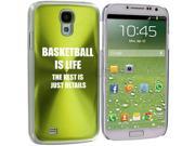 Green Samsung Galaxy S4 S IV i9500 Aluminum Plated Hard Back Case Cover KK49 Basketball is Life The Rest is Just Details