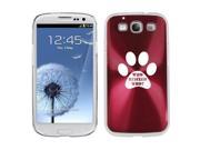 Rose Red Samsung Galaxy S III S3 Aluminum Plated Hard Back Case Cover K2191 Paw Print Who Rescued Who