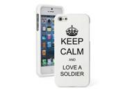 Apple iPhone 5 White Rubber Hard Case Snap on 2 piece Black Keep Calm and Love A Soldier Apple iPhone 5 White Rubber Hard Case Snap on 2 piece Black Keep Calm and Love A Soldier