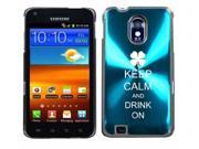 Light Blue Samsung Galaxy S II Epic 4g Touch Aluminum Plated Hard Back Case Cover H328 Keep Calm and Drink On