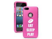 Apple iPhone 5 Hot Pink 5D2335 Aluminum Silicone Case Cover Eat Sleep Play Football