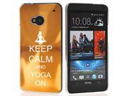 Gold HTC One M7 Aluminum Plated Hard Back Case Cover 7M716 Keep Calm and Yoga On