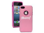 Apple iphone 5 Pink 5D464 Aluminum Silicone Case Cover Born Again Christian