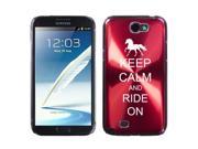 Samsung Galaxy Note 2 II N7100 Red 2F1605 Aluminum Plated Hard Case Keep Calm and Ride On Horse