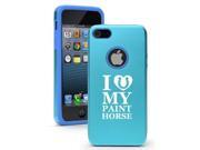 Apple iPhone 5c Aluminum Silicone Dual Layer Rugged Hard Case Cover I Love My Paint Horse (Light Blue) Apple iPhone 5c Aluminum Silicone Dual Layer Rugged Hard Case Cover I Love My Paint Horse (Light Blue)