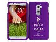 LG G2 AT T Sprint T Mobile Snap On 2 Piece Rubber Hard Case Cover Keep Calm and Do Gymnastics Purple