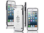 Apple iPhone 5 5s Ultra Thin Transparent Clear Hard TPU Case Cover Keep Calm and Tumble On Black