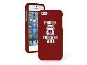Apple iPhone 6 6s Snap On 2 Piece Rubber Hard Case Cover Proud Trucker Wife (Red) Apple iPhone 6 6s Snap On 2 Piece Rubber Hard Case Cover Proud Trucker Wife (Red)
