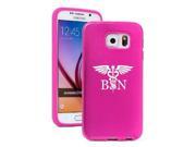 Samsung Galaxy S6 Aluminum Silicone Dual Layer Hard Case Cover BSN Bachelors Of Science Nurse Caduceus Hot Pink