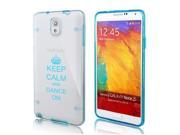 Samsung Galaxy Note 3 Ultra Thin Transparent Clear Hard TPU Case Cover Keep Calm and Dance On Crown Light Blue