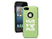 Apple iPhone 6 Plus 6s Plus Aluminum Silicone Dual Layer Hard Case Cover Hug a Pug Green