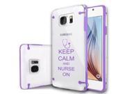 Samsung Galaxy S6 Ultra Thin Transparent Clear Hard TPU Case Cover Keep Calm and Nurse On Purple
