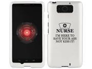 Motorola Droid Mini XT1030 Snap On 2 Piece Rubber Hard Case Cover Nurse Here to Save You White