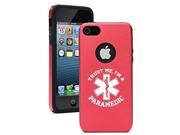 Apple iPhone 4 4s Aluminum Silicone Dual Layer Hard Case Cover Trust Me I m a Paramedic Red