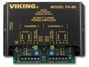 Viking PA 60 60 Watt 2 Zone Power Amplifier