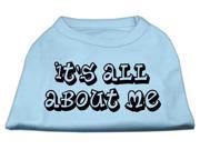 Mirage Pet Products 51 40 SMBBL It s All About Me Screen Print Shirts Baby Blue Small