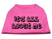Mirage Pet Products 51 40 SMBPK It s All About Me Screen Print Shirts Bright Pink Small