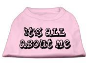 Mirage Pet Products 51 40 XLLPK It s All About Me Screen Print Shirts Light Pink Extra Large