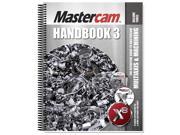 Mastercam X8 Handbook Volume 3