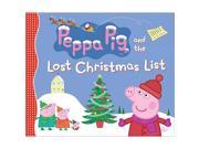 Peppa Pig and the Lost Christmas List Book
