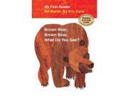 Brown Bear Brown Bear What Do You See My First Reader Book