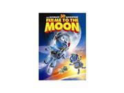 Fly Me To The Moon The Ultimate 3D Adventure DVD