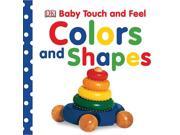 Baby Touch and Feel Board Book Colors and Shapes