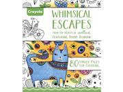 Crayola Whimsical Escapes Coloring Book
