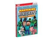 Build Discover Survive! Mastering Minecraft Revised Expanded Official
