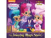 Nickelodeon Shimmer and Shine The Amazing Magic Show! Storybook