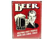 Beer Since 1862 Tin Sign