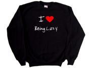 I Love Heart Being Lazy Black Sweatshirt