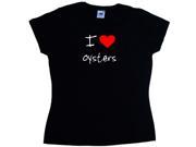 I Love Heart Oysters Black Ladies T Shirt
