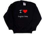 I Love Heart English Food Black Kids Sweatshirt