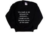 You Laugh At Me Because I m Different Funny Black Kids Sweatshirt