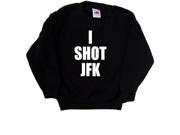 I Shot JFK Funny Black Kids Sweatshirt