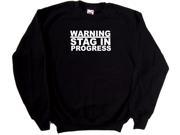 Warning Stag In Progress Stag Party Black Sweatshirt