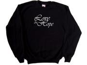 Love And Hope Black Sweatshirt