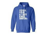 Adult I Clean I Jerk I Have A Nice Snatch Hoodie Sweatshirt