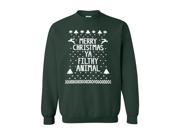 Merry Christmas Ya Filthy Animal Crew Neck Sweatshirt