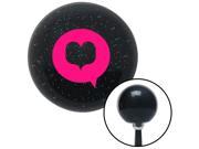 American Shifter Knob Pink Heart in Quote Bubble Black Metal Flake M16x1.5