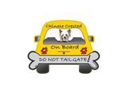 Chinese Crested Dog On Board Do Not Tailgate Car Magnet