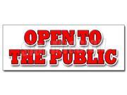 48 OPEN TO THE PUBLIC DECAL sticker wholesale now welcome wholesaler retail