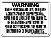PENNSYLVANIA Equine Sign activity liability warning statute horse barn stable