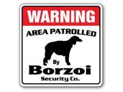 BORZOI Security Sign Area Patrolled by pet signs