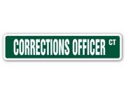 CORRECTIONS OFFICER Street Sign jail guard inmate jailer prison jail county gift